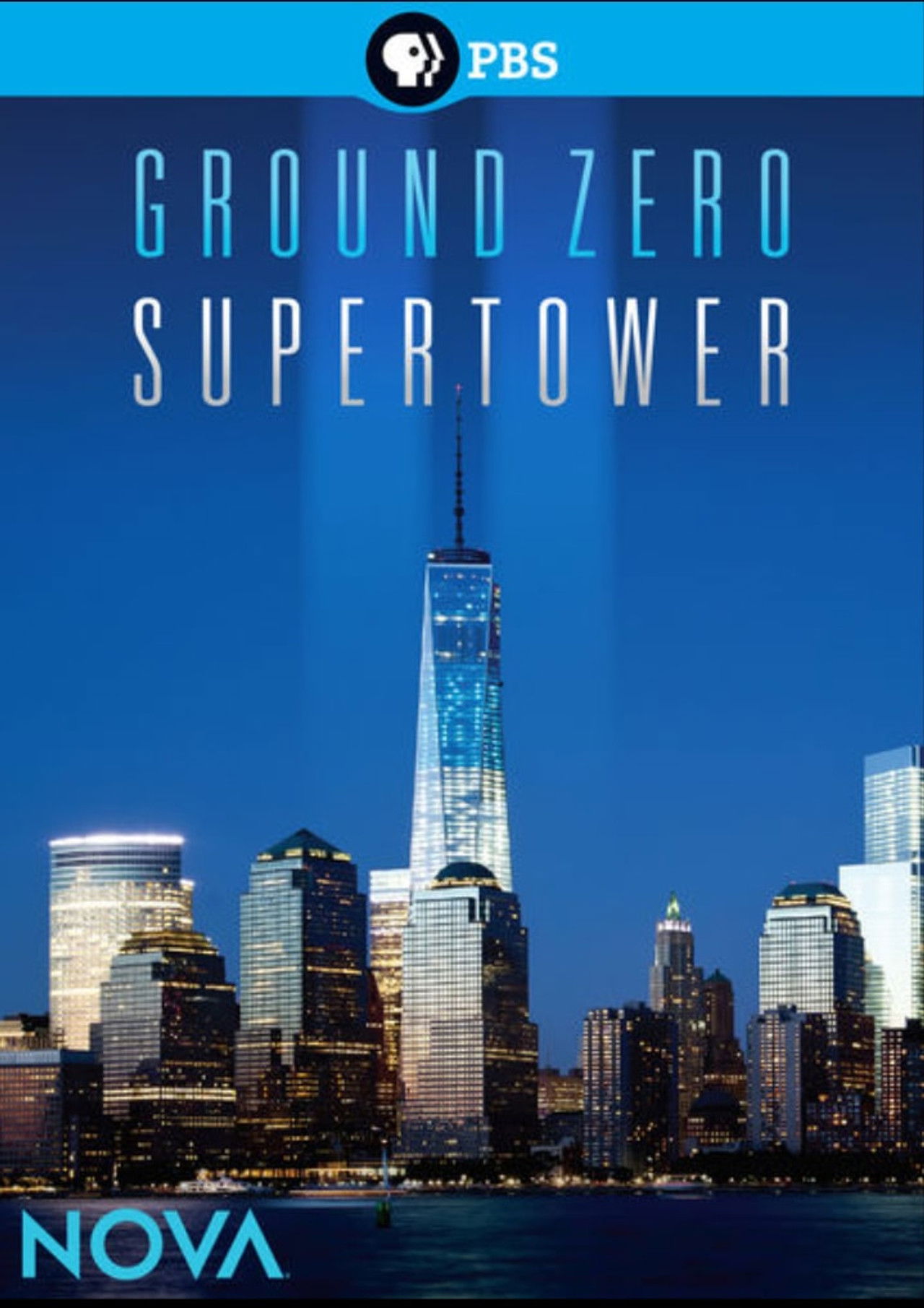NOVA: Ground Zero Supertower Backdrop