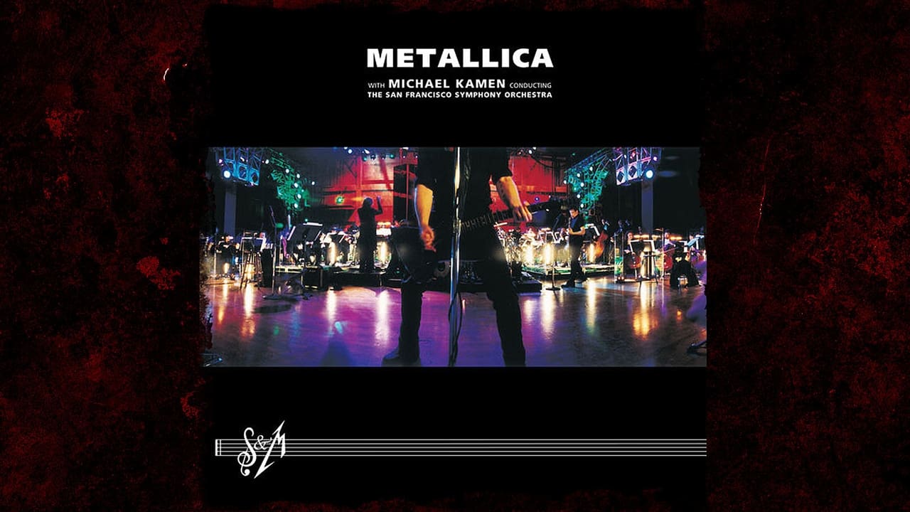 Metallica and the San Francisco Symphony: S&M (1999)