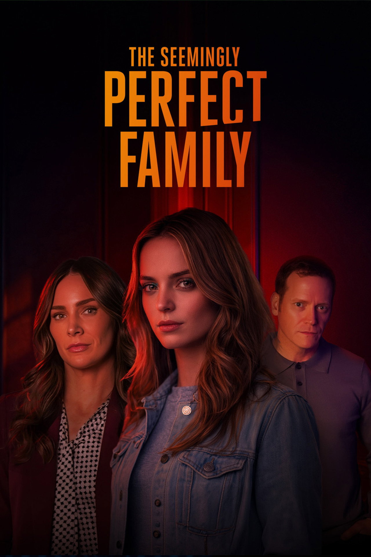 The Seemingly Perfect Family filmaffisch