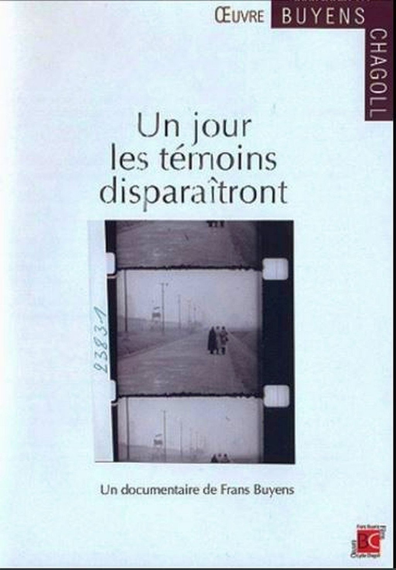 Un jour les témoins disparaîtront filmaffisch