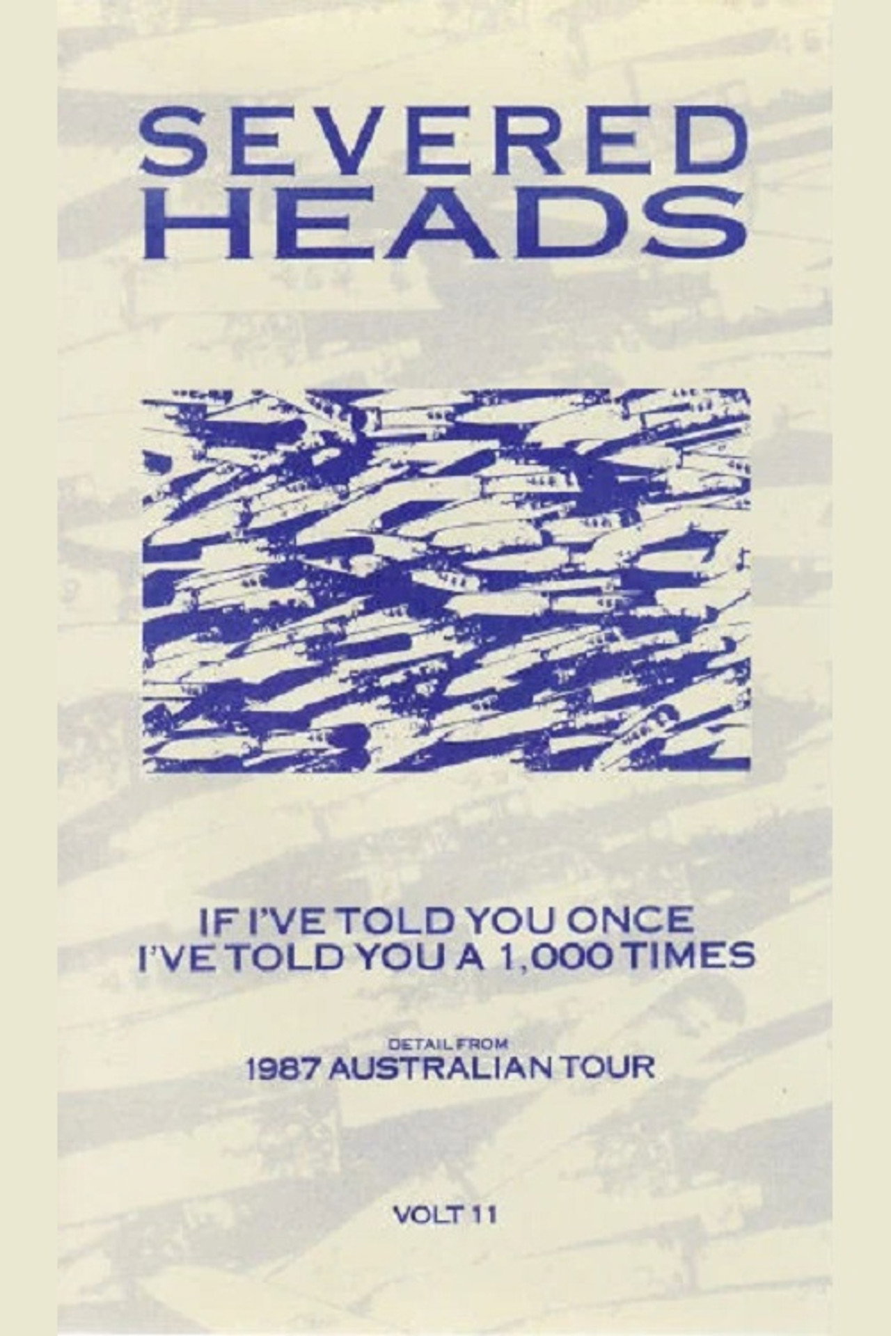 Severed Heads: If I've Told You Once I've Told You a 1,000 Times Backdrop