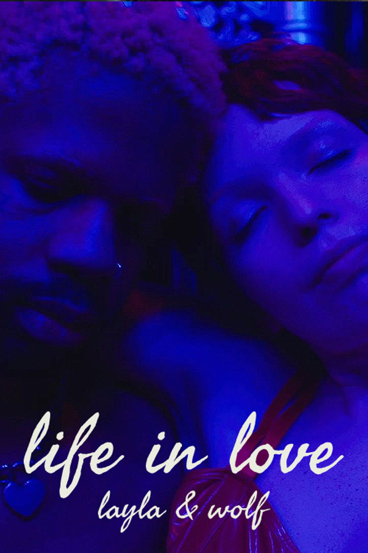 Life in Love: Layla & Wolf filmaffisch