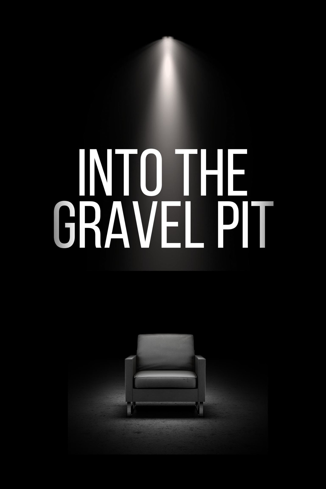 Into The Gravel Pit filmaffisch