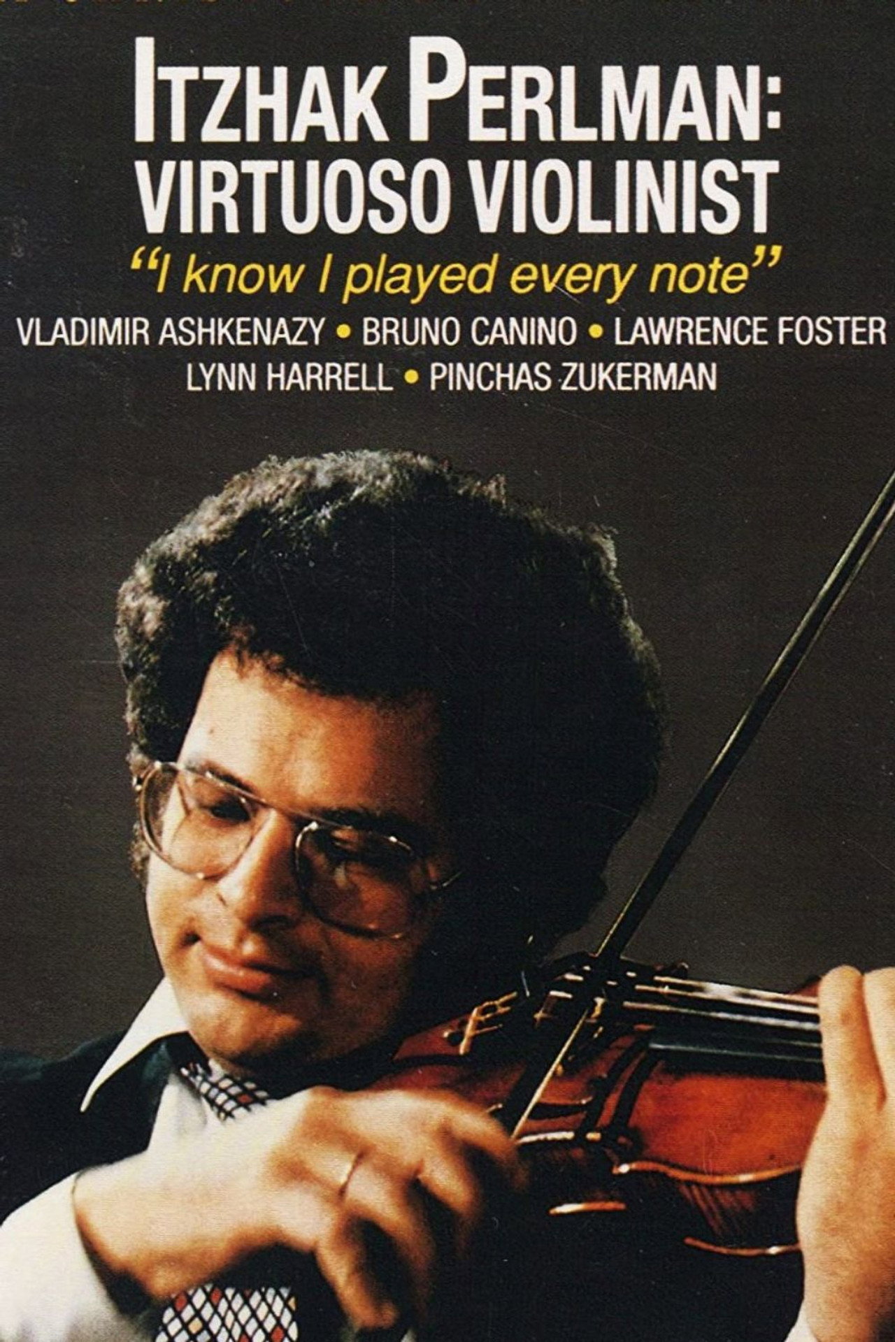 Itzhak Perlman: Virtuoso Violinist