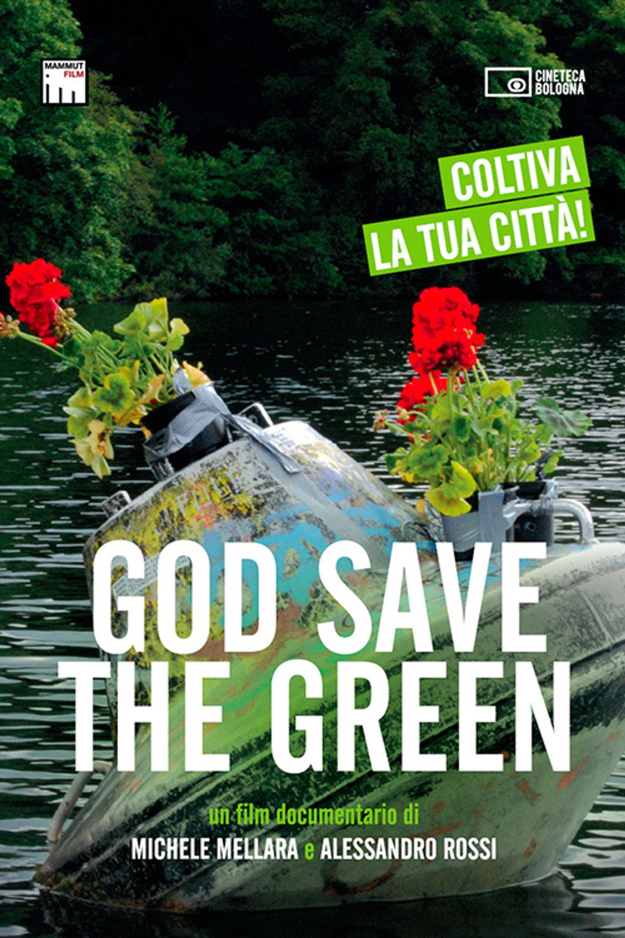 God Save the Green filmaffisch