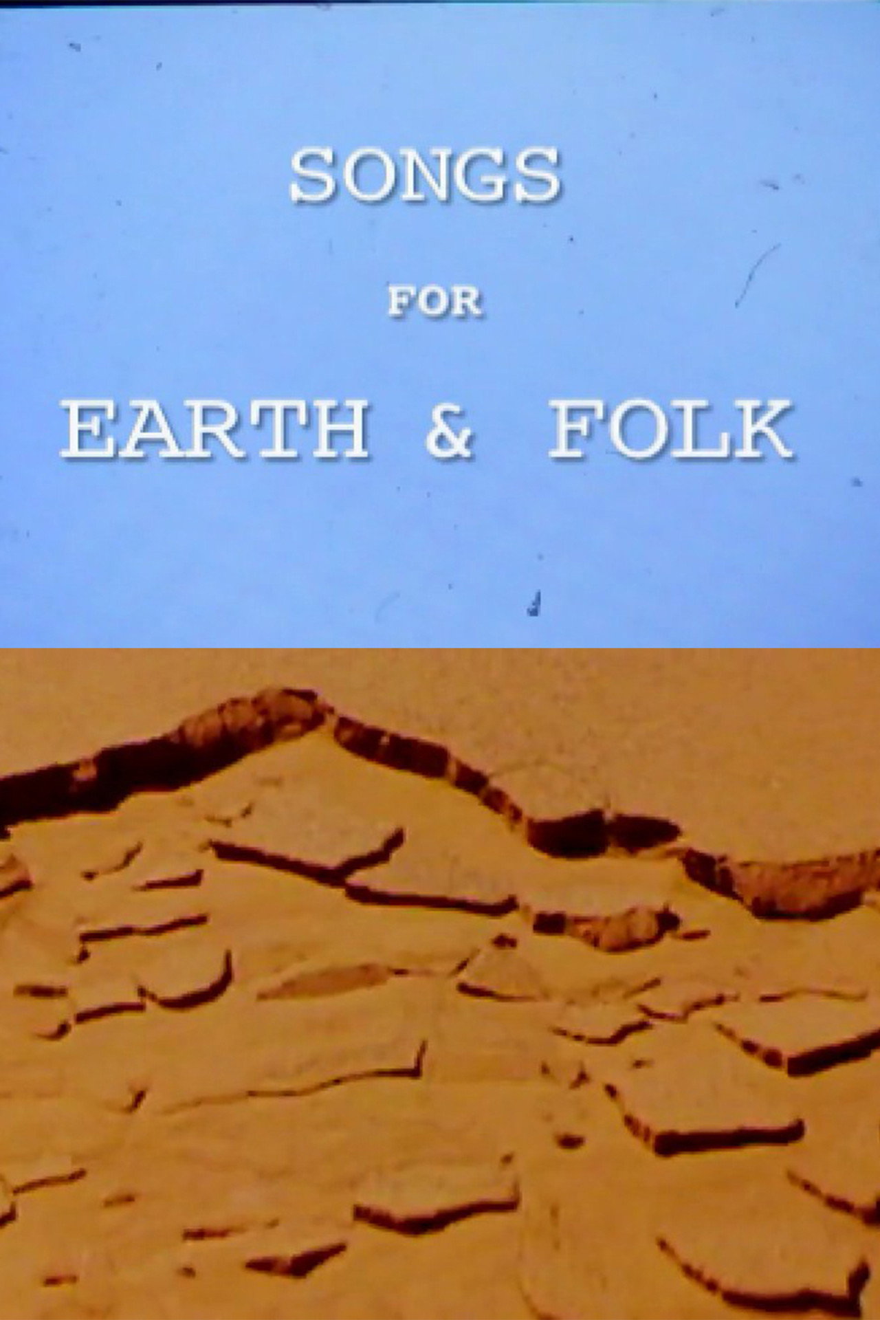 Songs for Earth & Folk filmaffisch