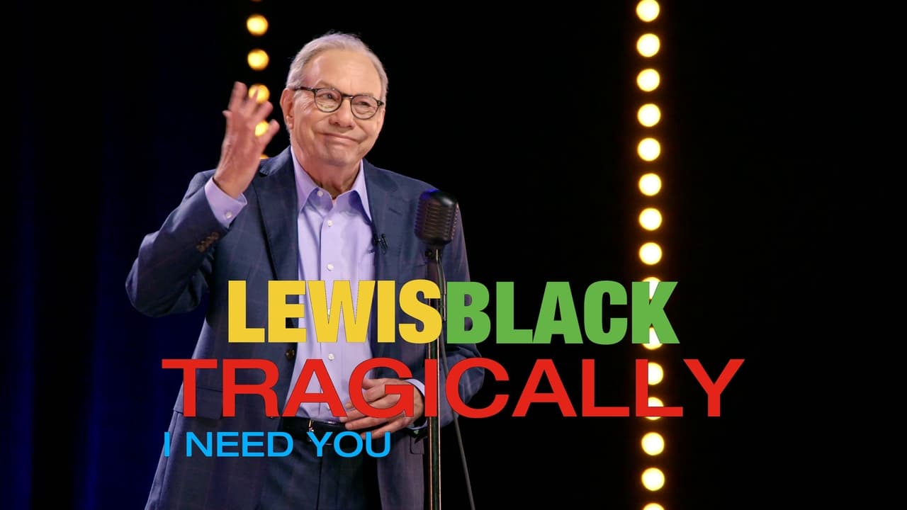 Scen från Lewis Black: Tragically, I Need You