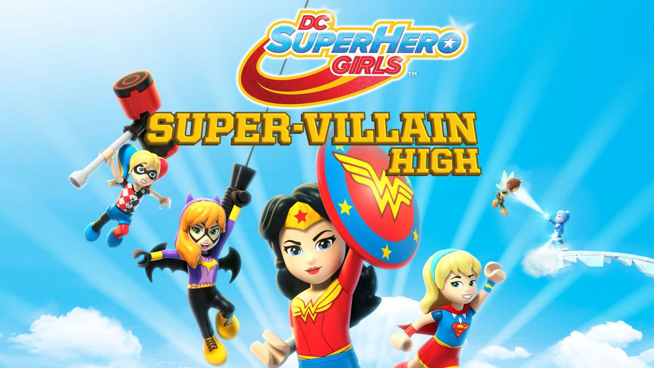 LEGO DC Super Hero Girls: Super-Villain High background