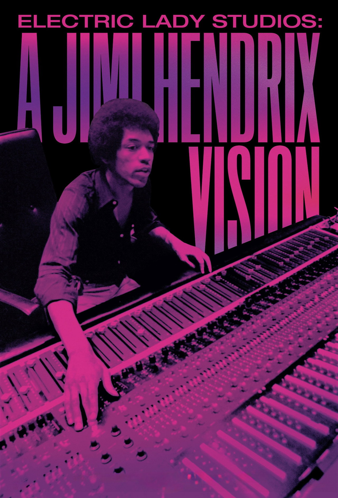 Electric Lady Studios: A Jimi Hendrix Vision