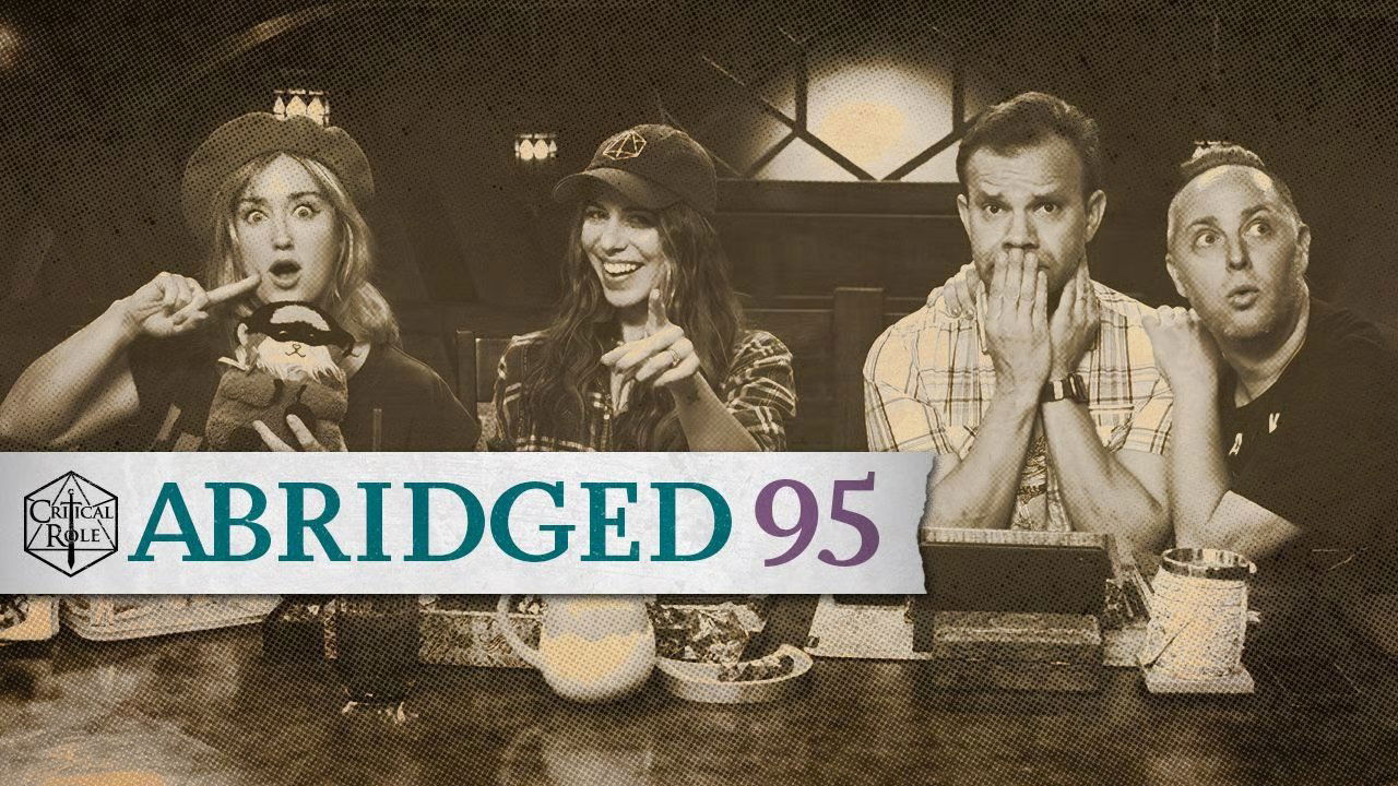 Critical Role Abridged - Season 1 Episode 95 : Gathering of Needs