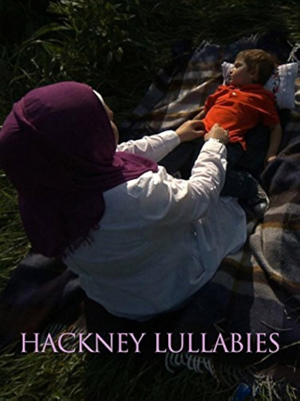 Hackney Lullabies filmaffisch