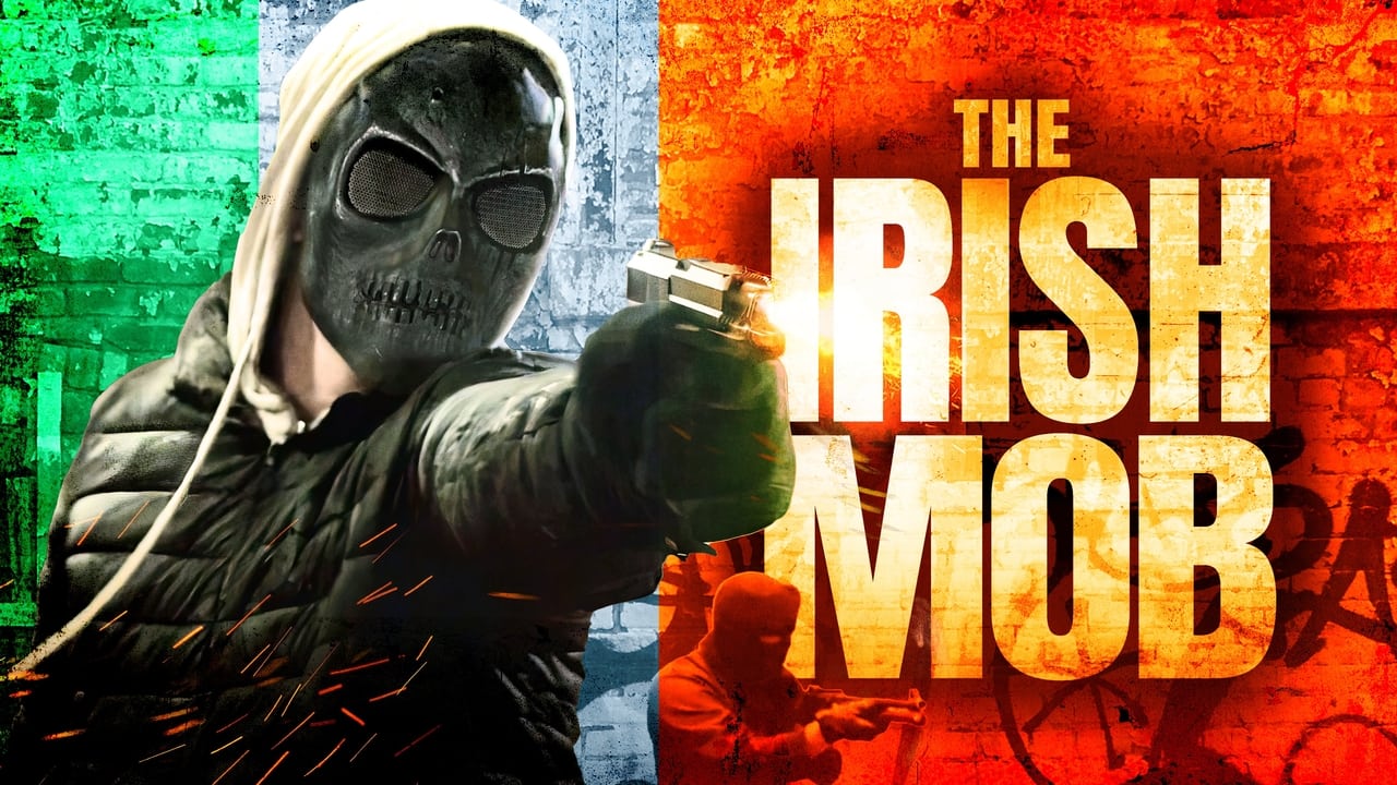 The Irish Mob background