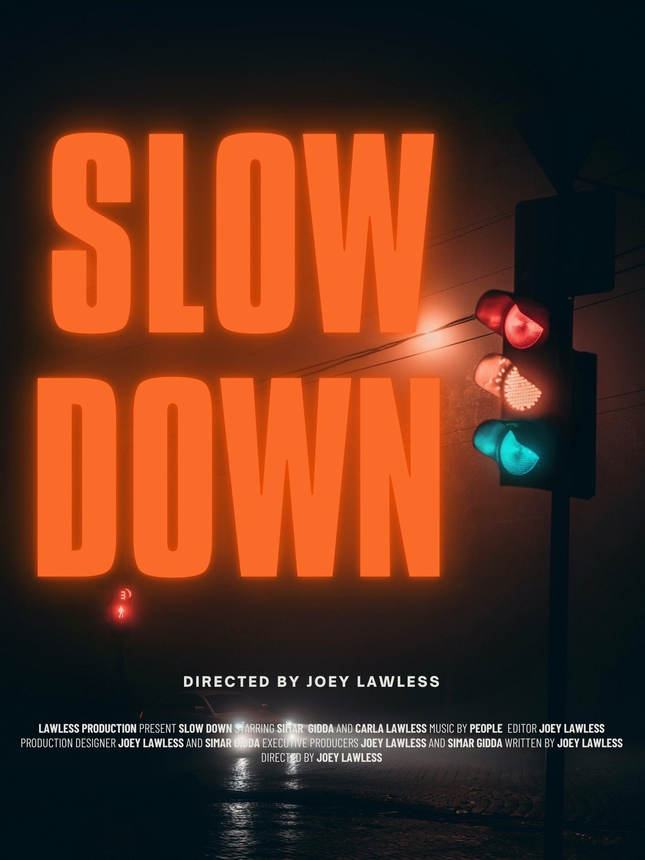 Slow Down poster