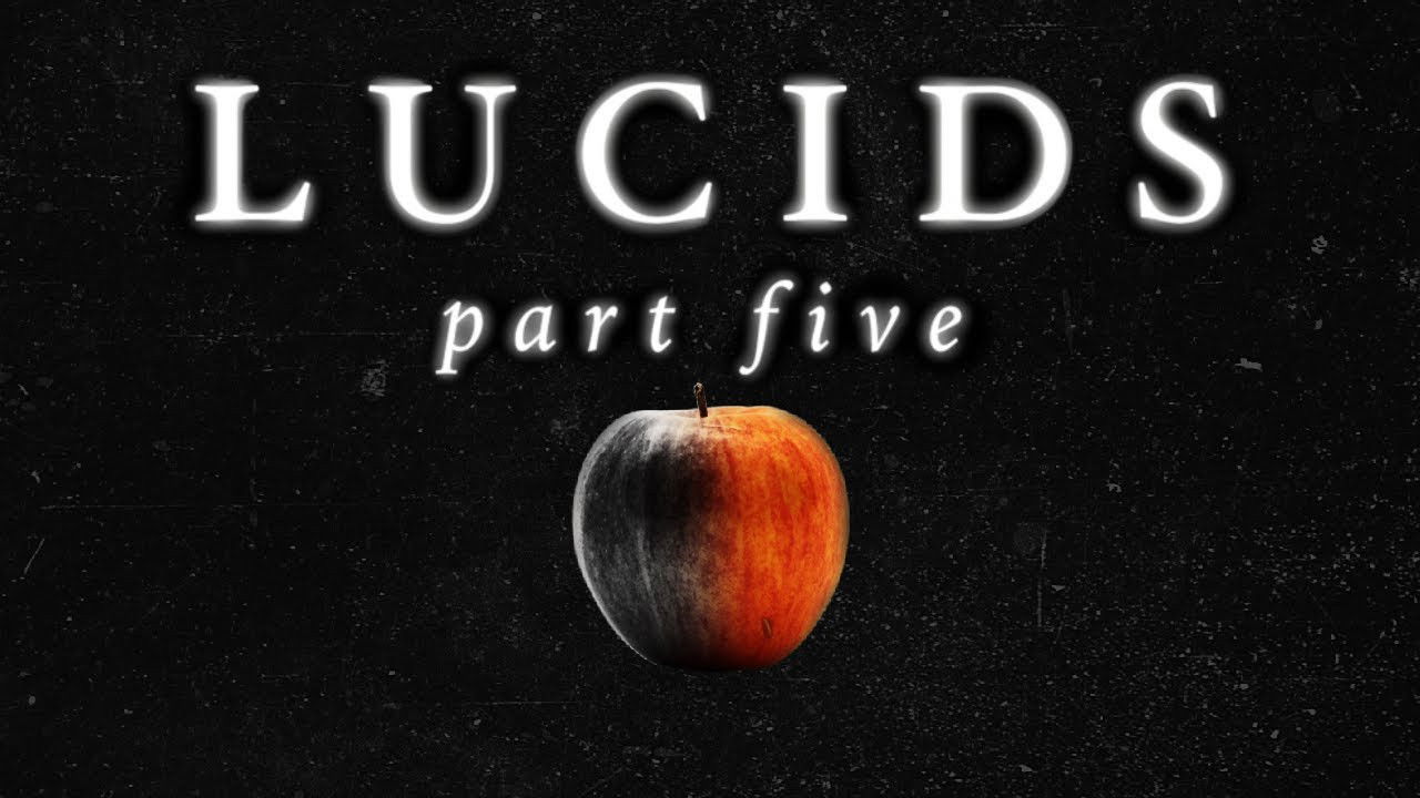 LUCIDS — Épisode 1