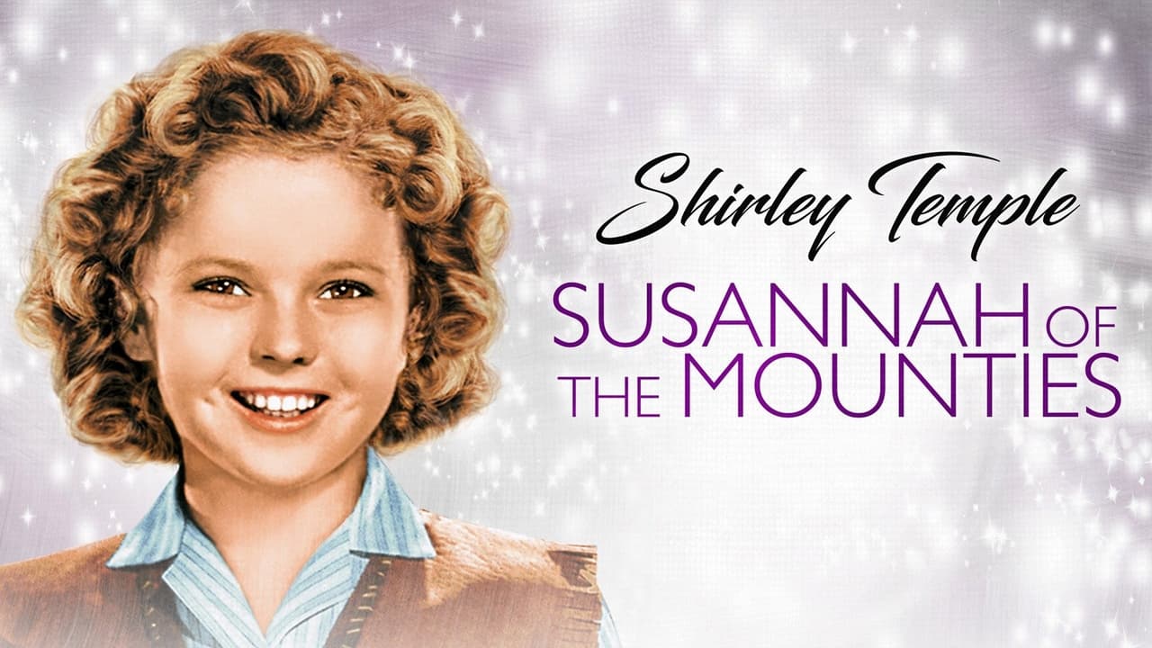 Susannah of the Mounties background