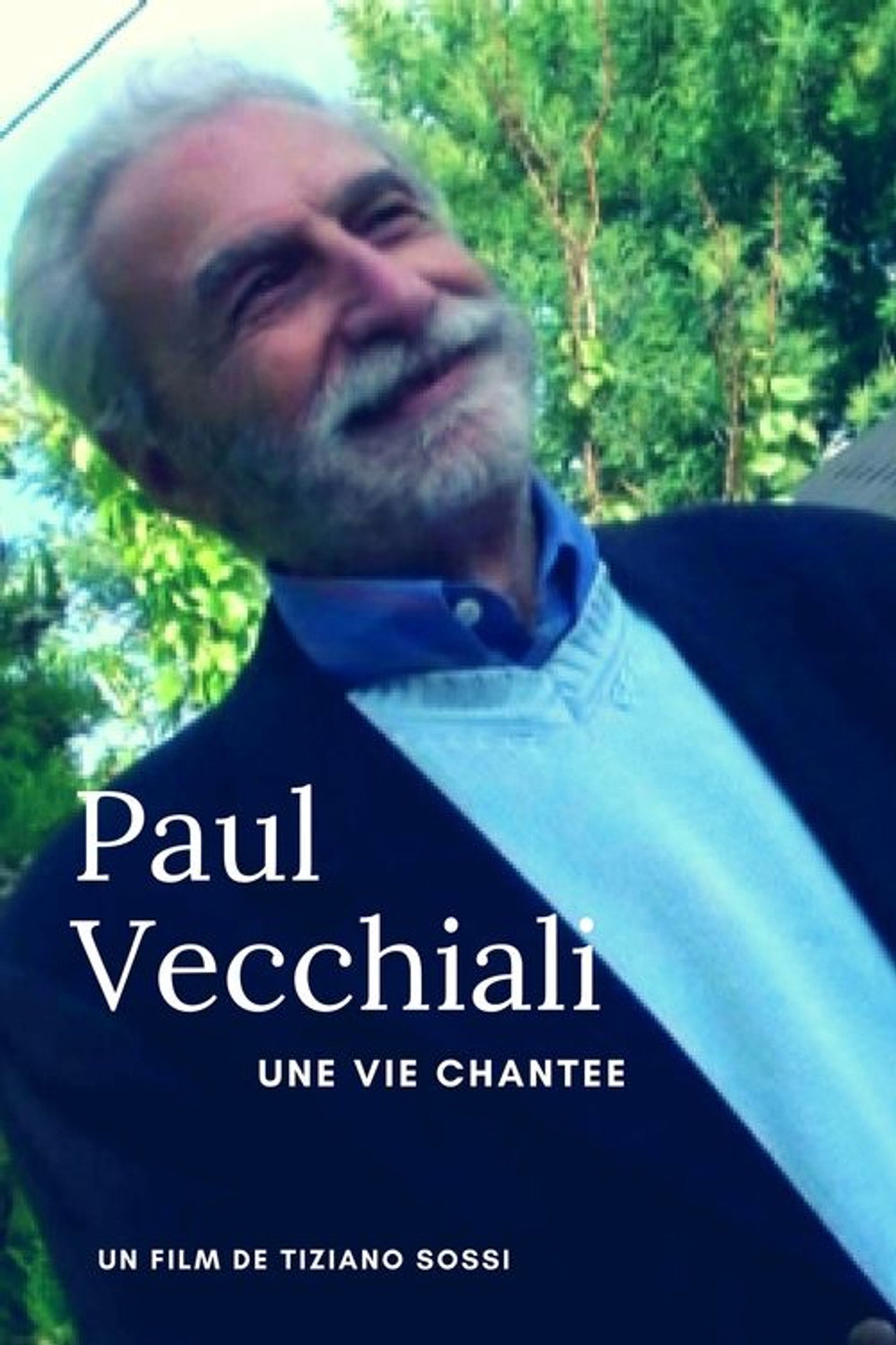 Paul Vecchiali: Une vie chantée filmaffisch