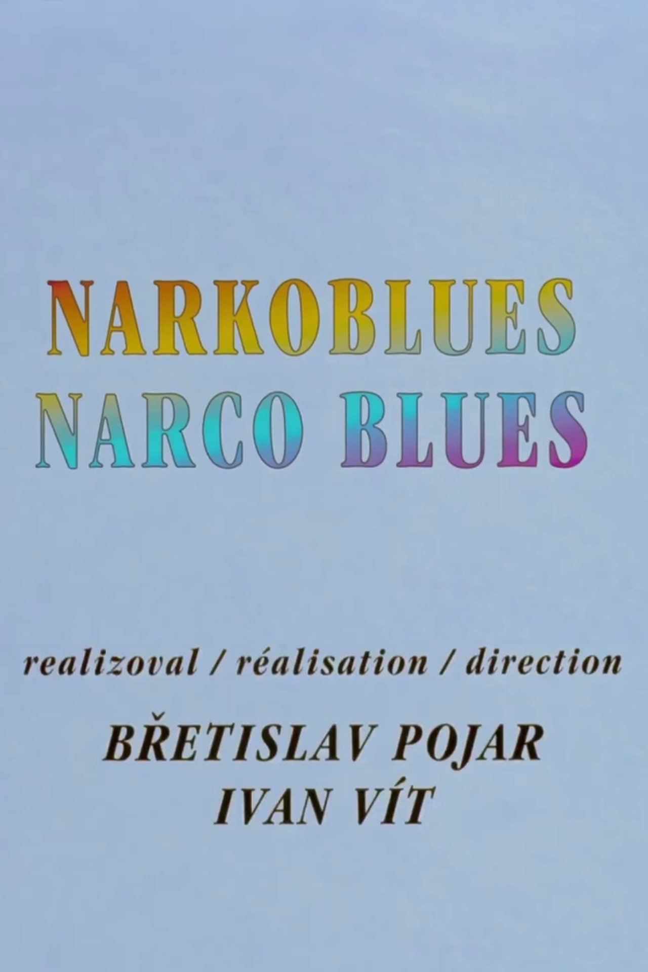 مشاهدة فيلم Narco Blues مترجم بدون اعلانات - بوستر