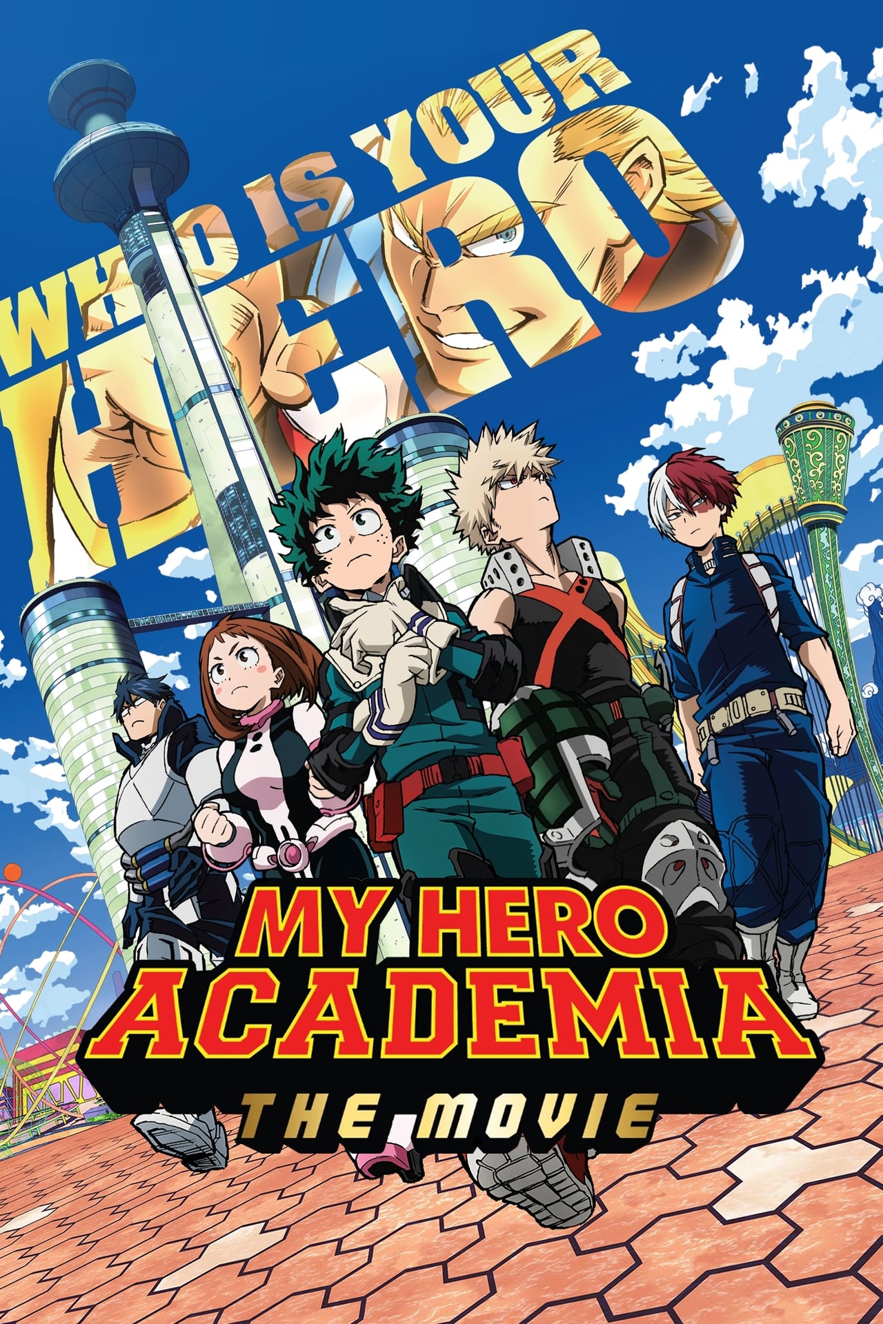 My Hero Academia The Movie: The Two Heroes