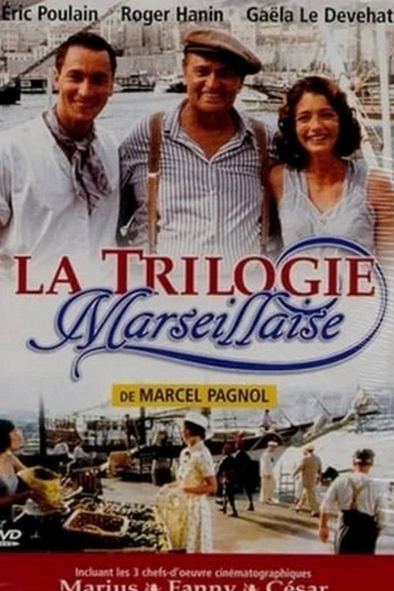 La Trilogie marseillaise affisch