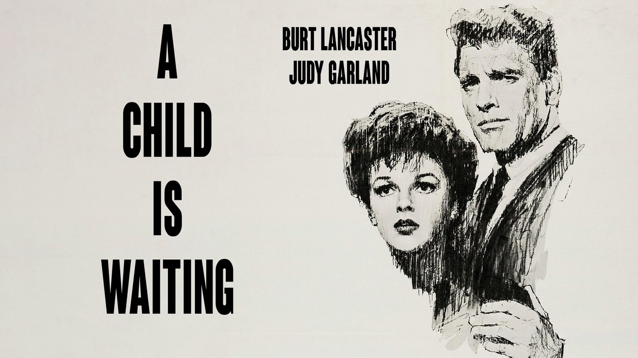 A Child Is Waiting