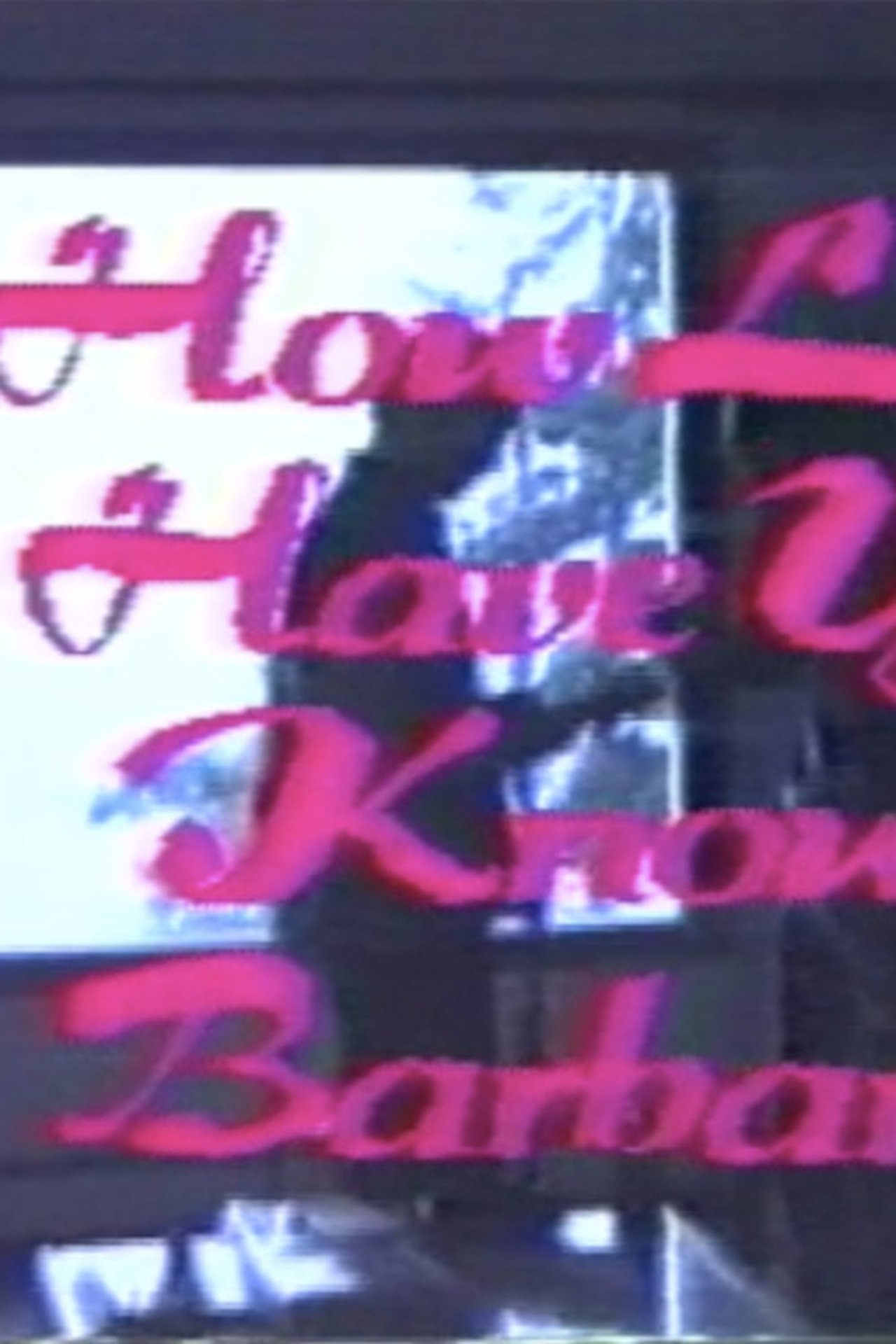 How Long Have You Known Barbara? How Long Have You Known Barbara?