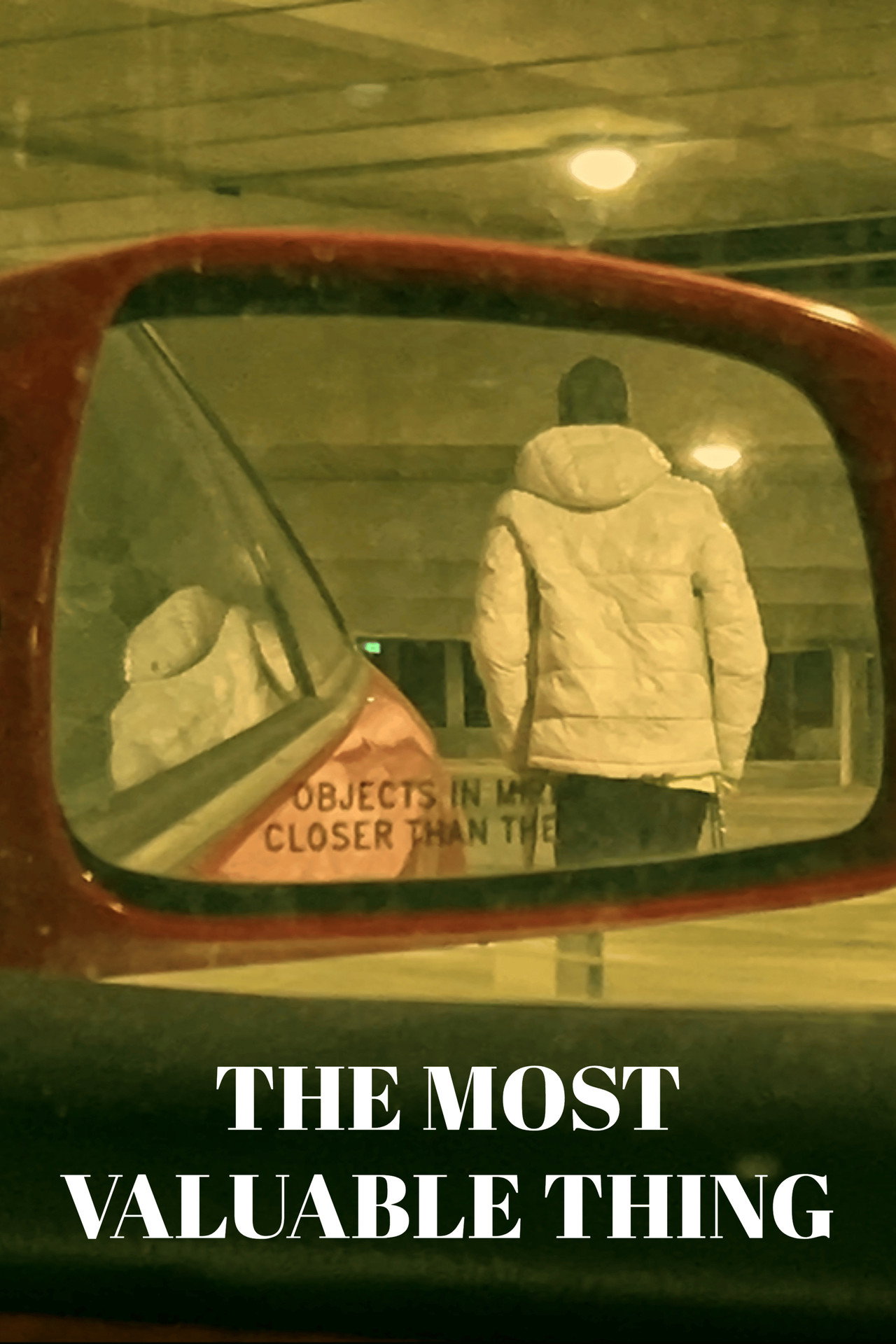 The Most Valuable Thing filmaffisch