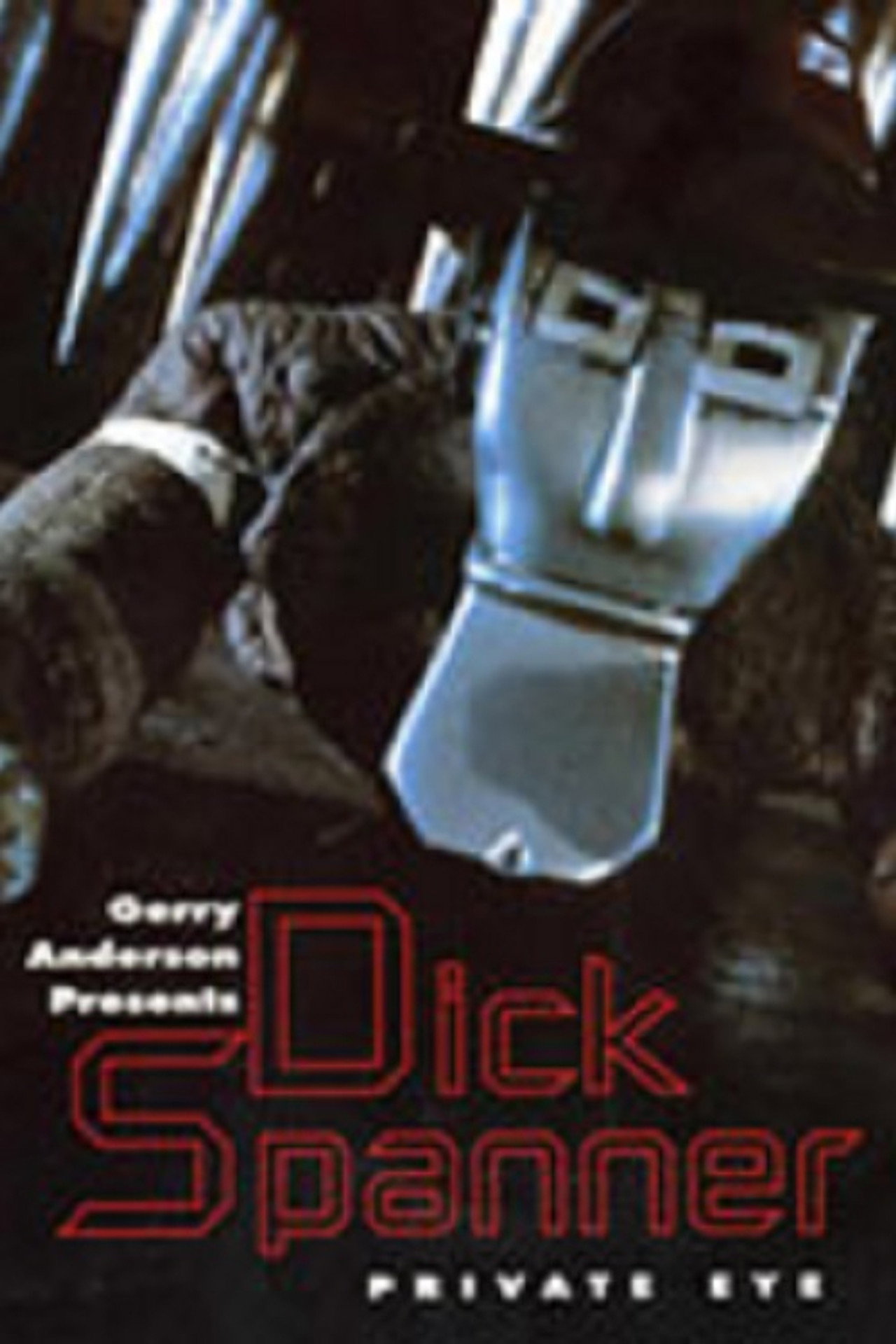 Dick Spanner P.I. filmaffisch
