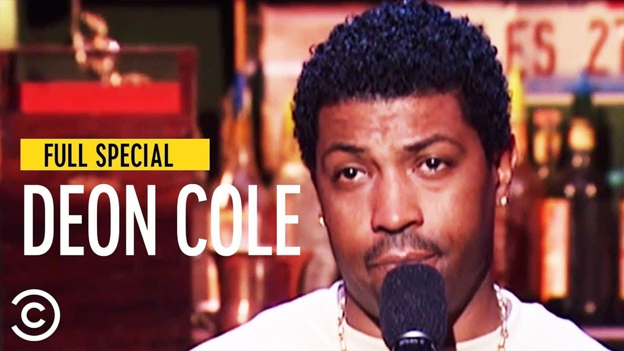 Deon Cole: Sometimes I Get Real Deep with Stuff (2007)