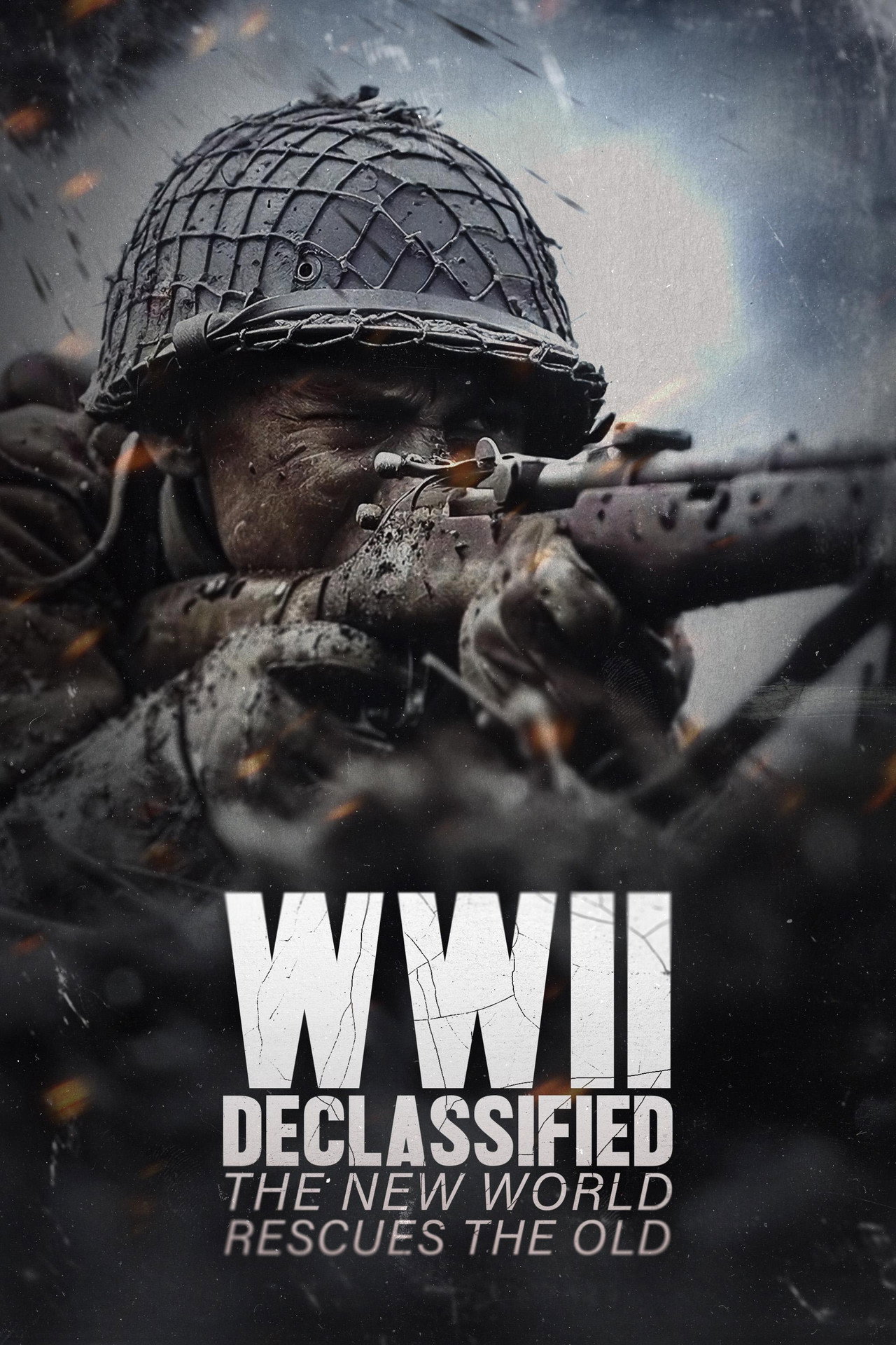 WWII Declassified: The New World Rescues the Old filmaffisch