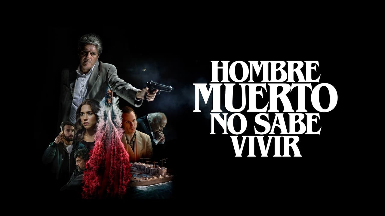 Hombre muerto no sabe vivir background