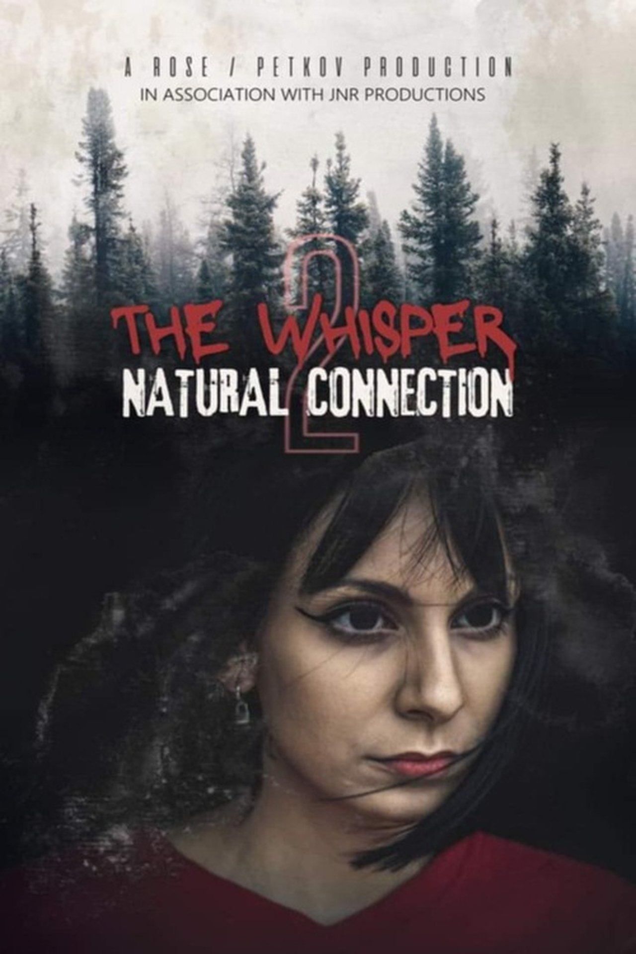 The Whisper 2: Natural Connection The Whisper 2: Natural Connection