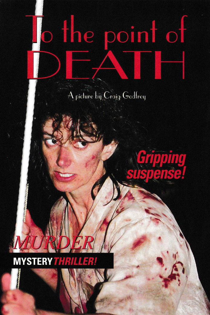 To the Point of Death poster