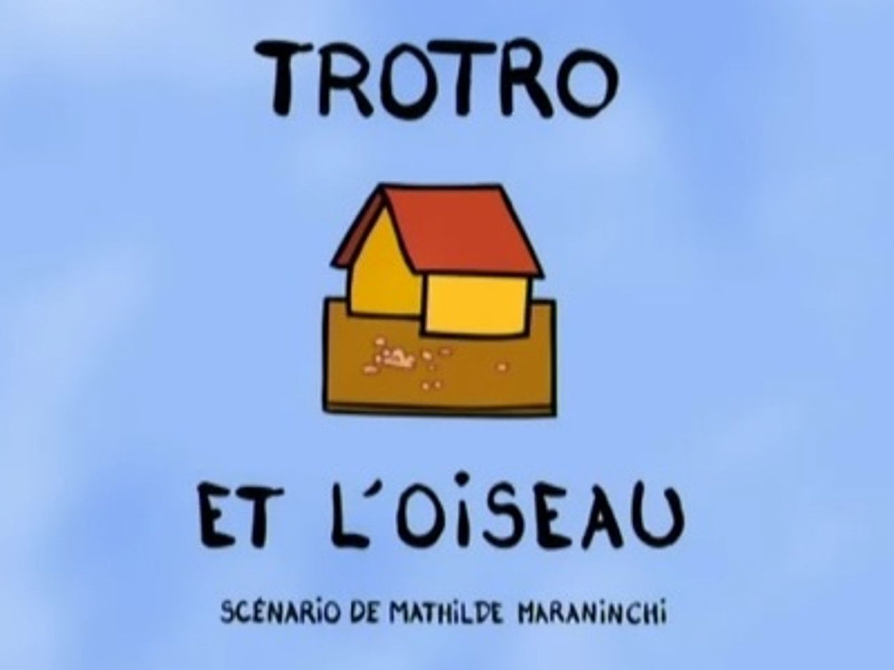 Trotro — Trotro et l'oiseau