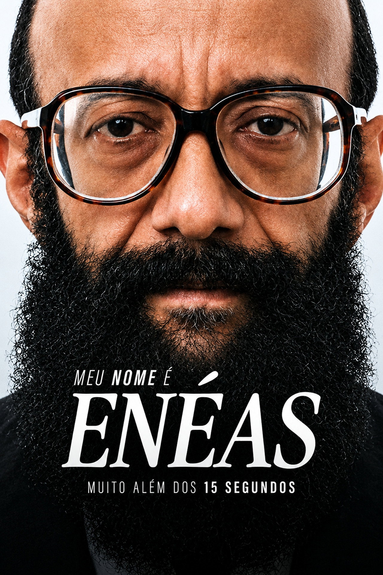 Meu Nome é Enéas: Muito Além dos 15 Segundos