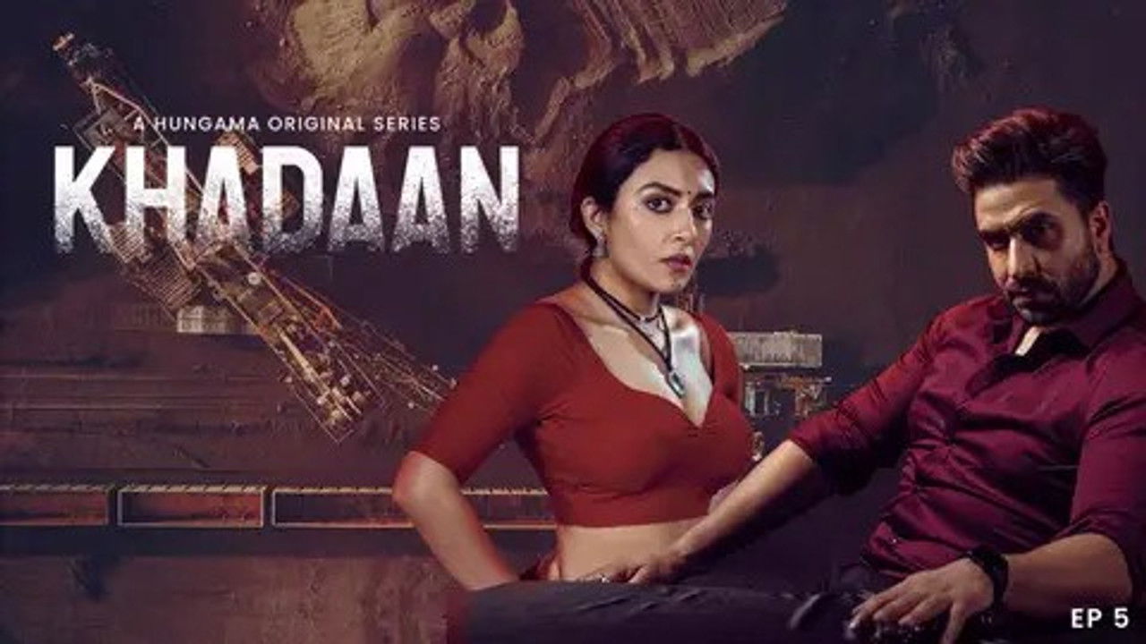 Khadaan — Épisode 5