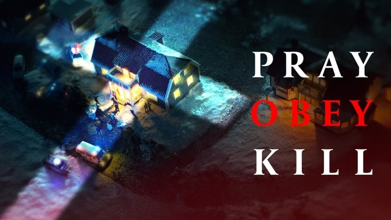 Pray, Obey, Kill background