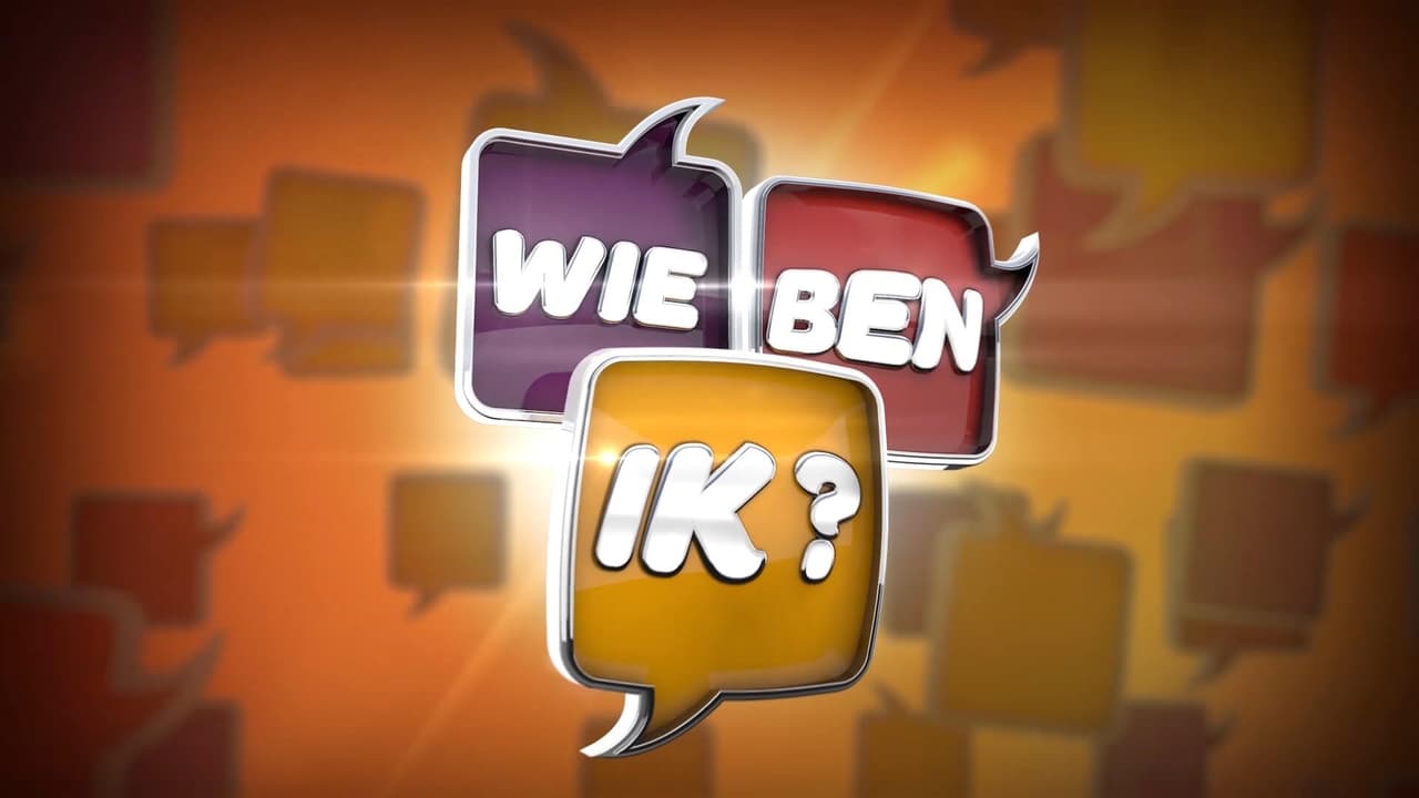 Cast and Crew of Wie ben ik?