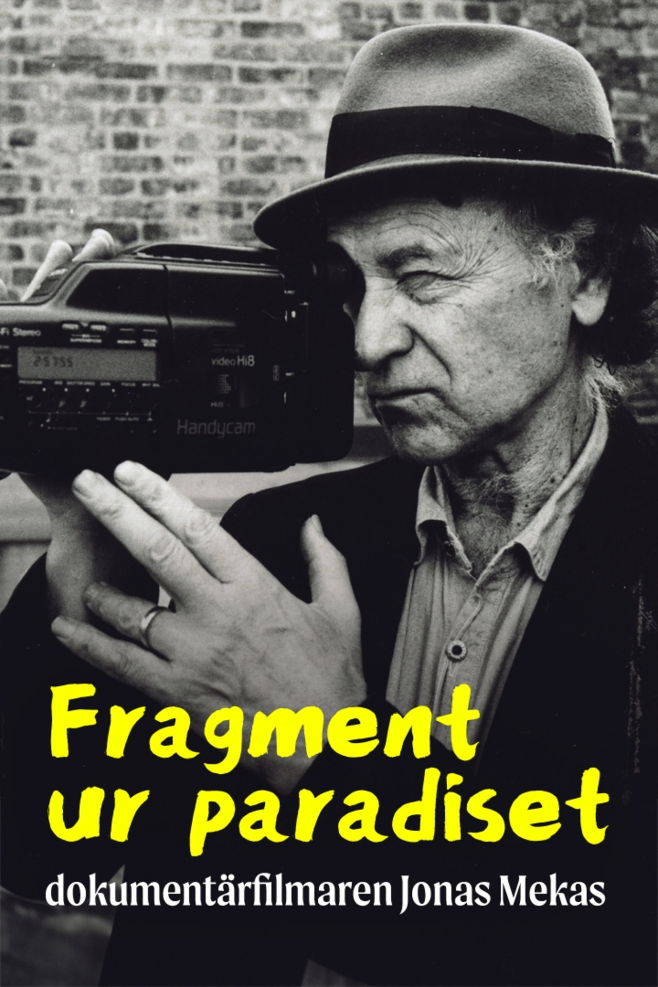 Fragment ur paradiset - dokumentärmästaren Jonas Mekas filmaffisch