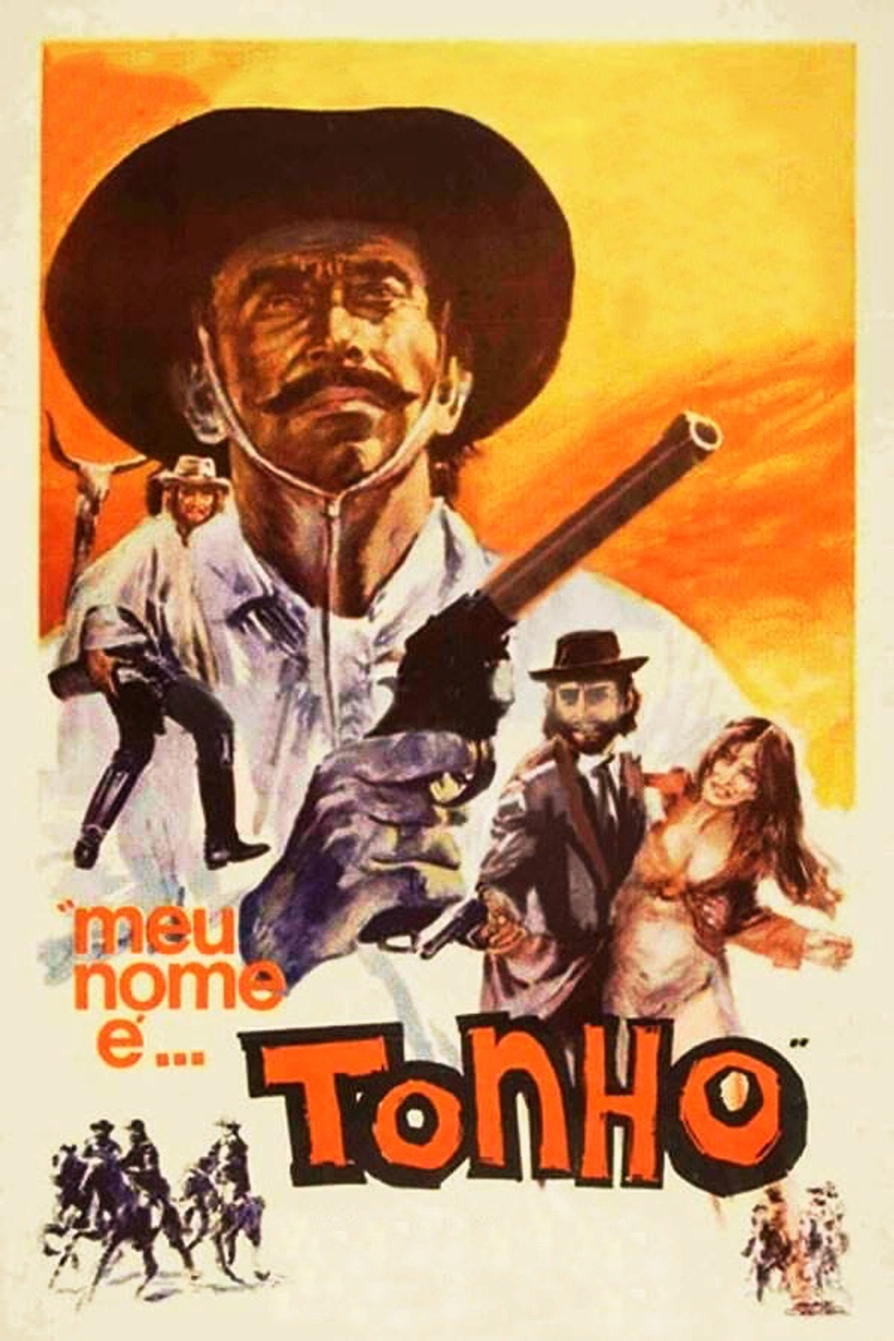 Meu Nome é... Tonho filmaffisch