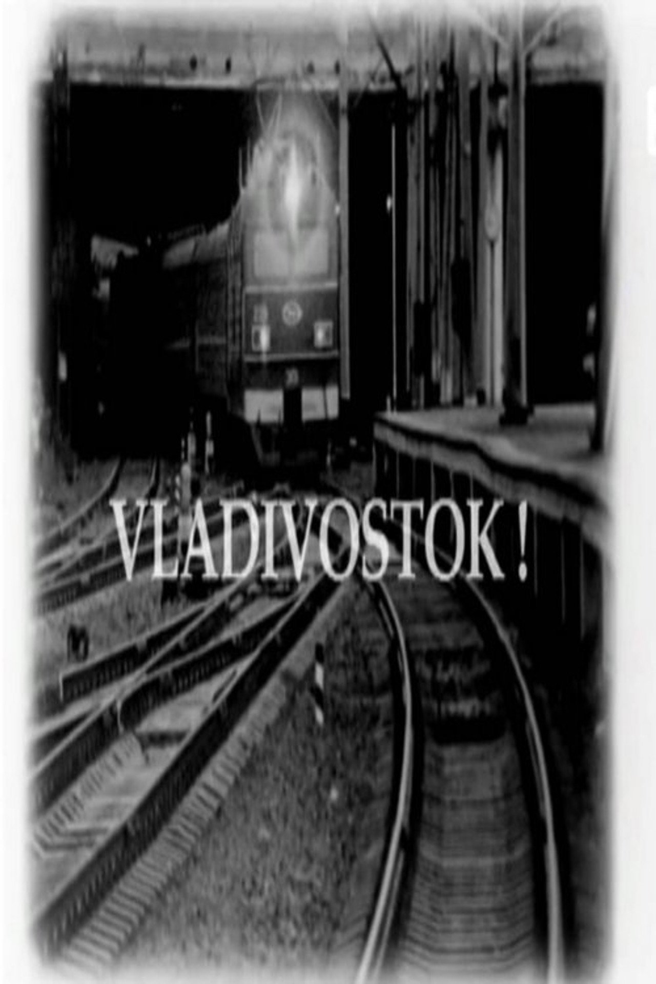 Vladivostok! filmaffisch