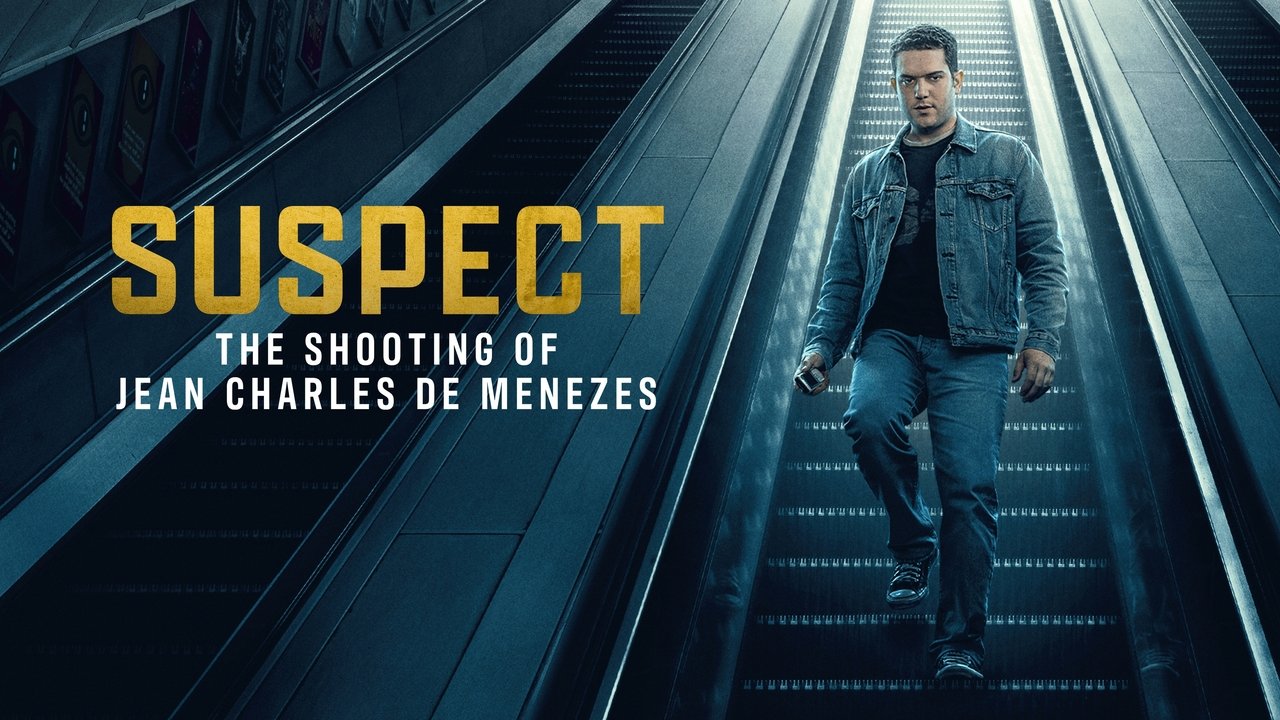 Suspect: The Shooting of Jean Charles de Menezes background