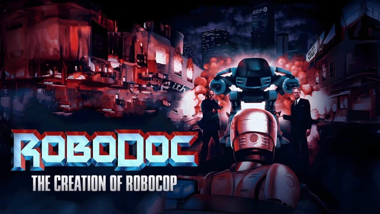 RoboDoc: The Creation of RoboCop background