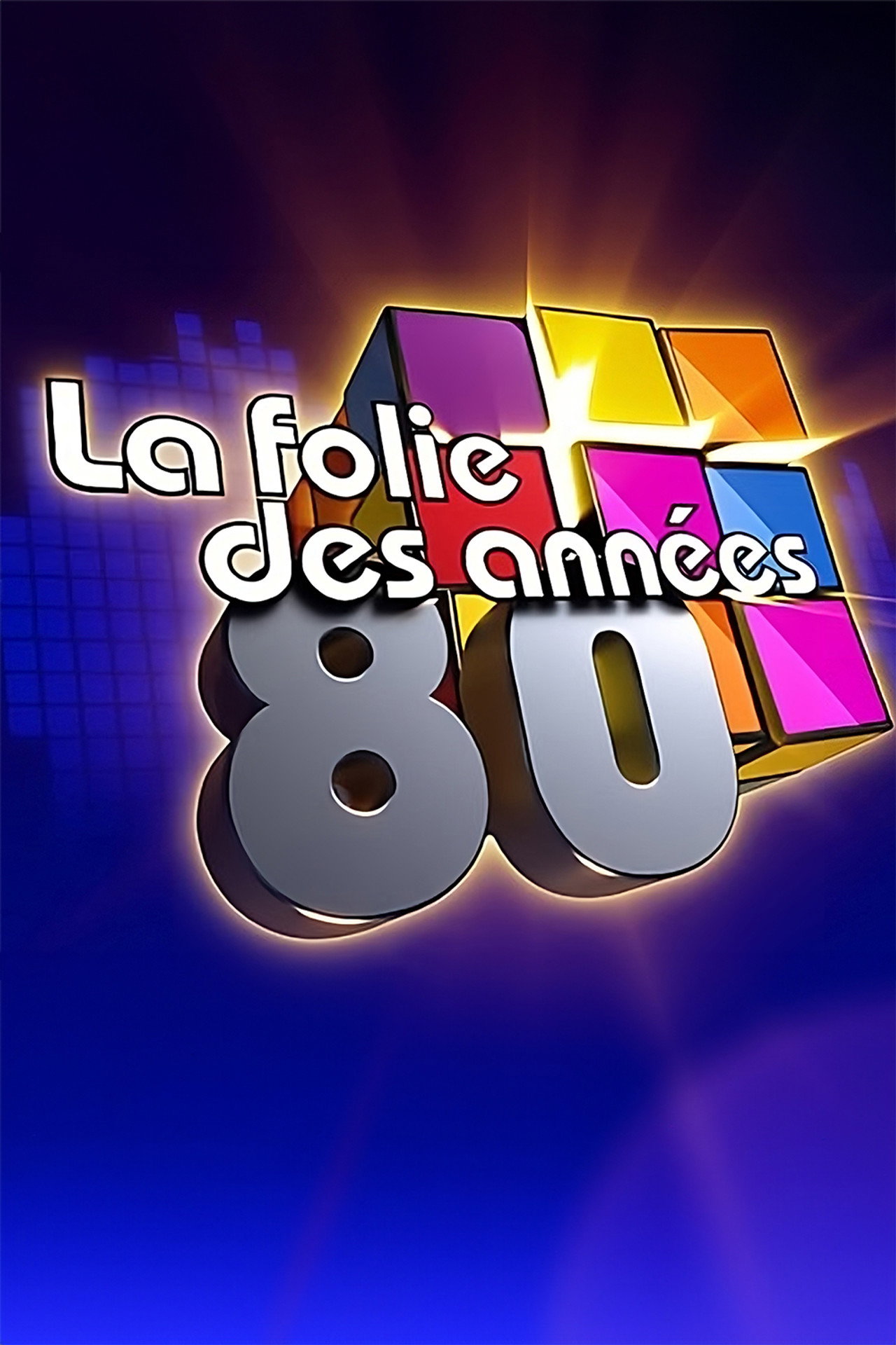 La folie des années 80 filmaffisch