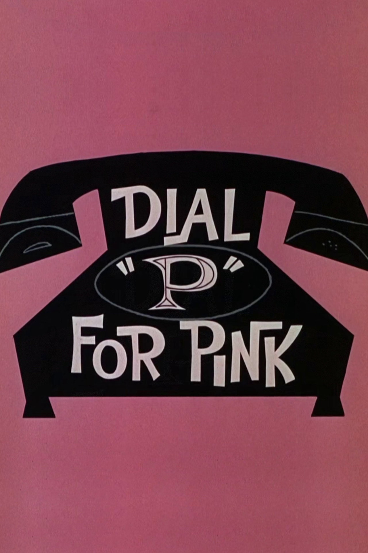 Dial 'P' for Pink
