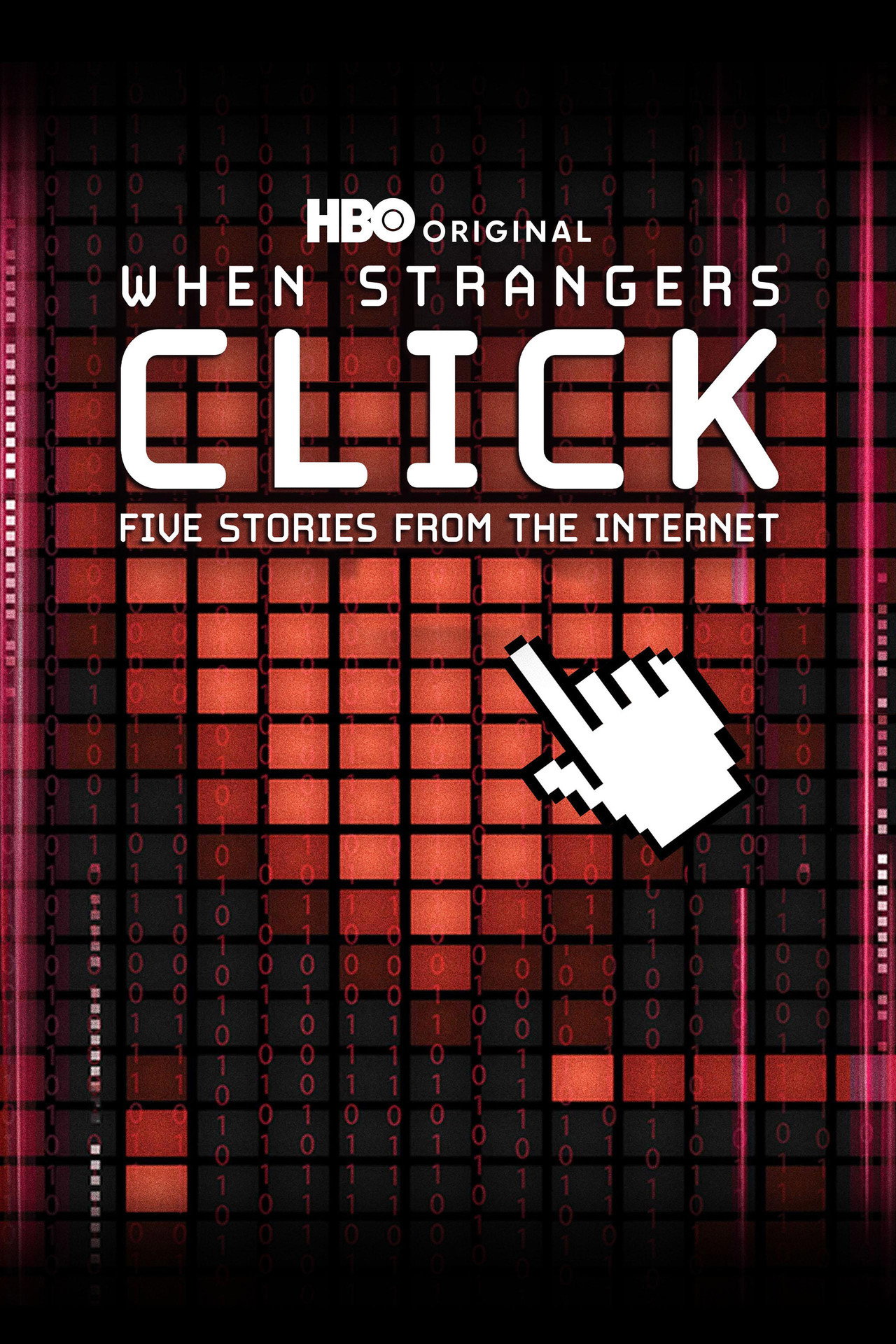 When Strangers Click: Five Stories from the Internet filmaffisch