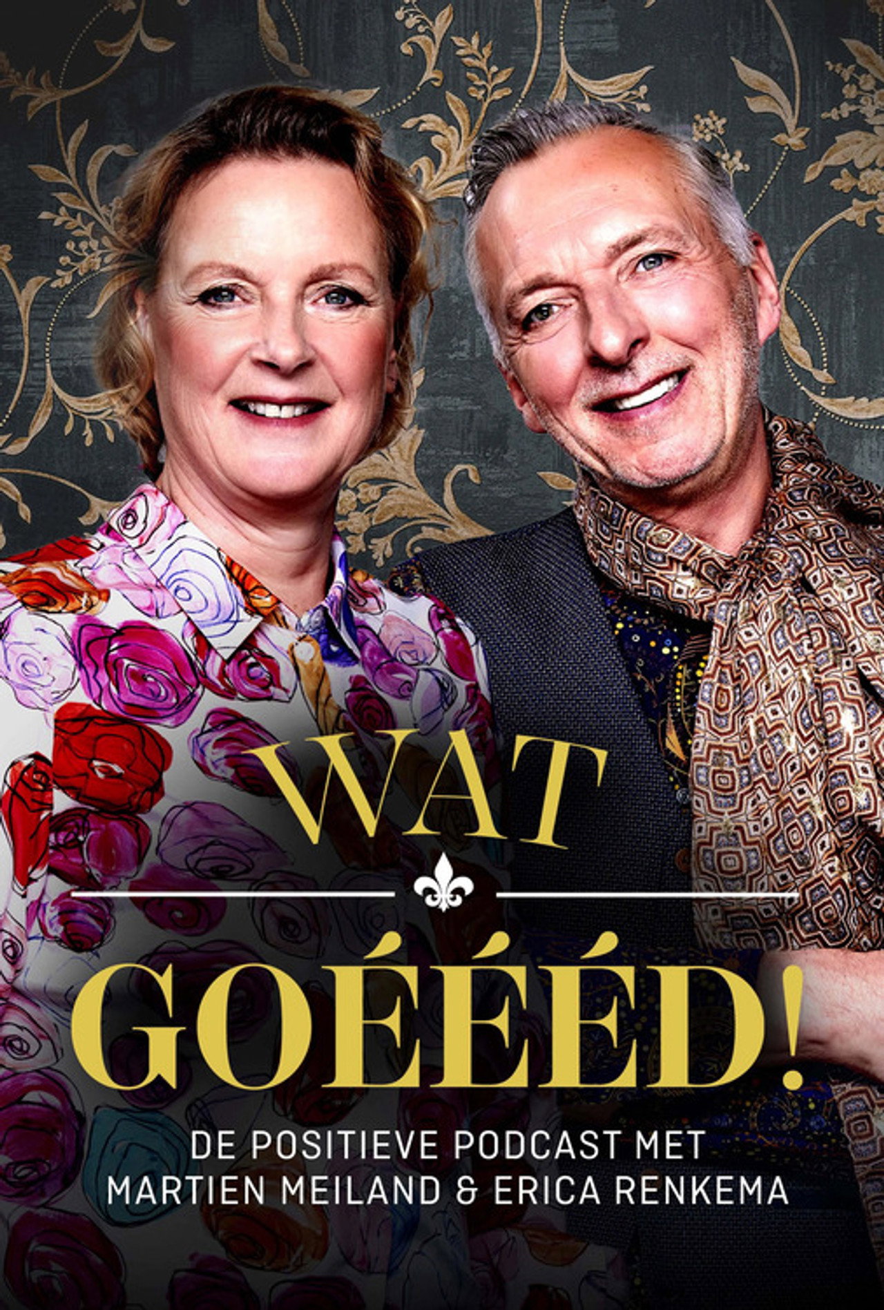 Wat Goéééd. De positieve podcast met Martien