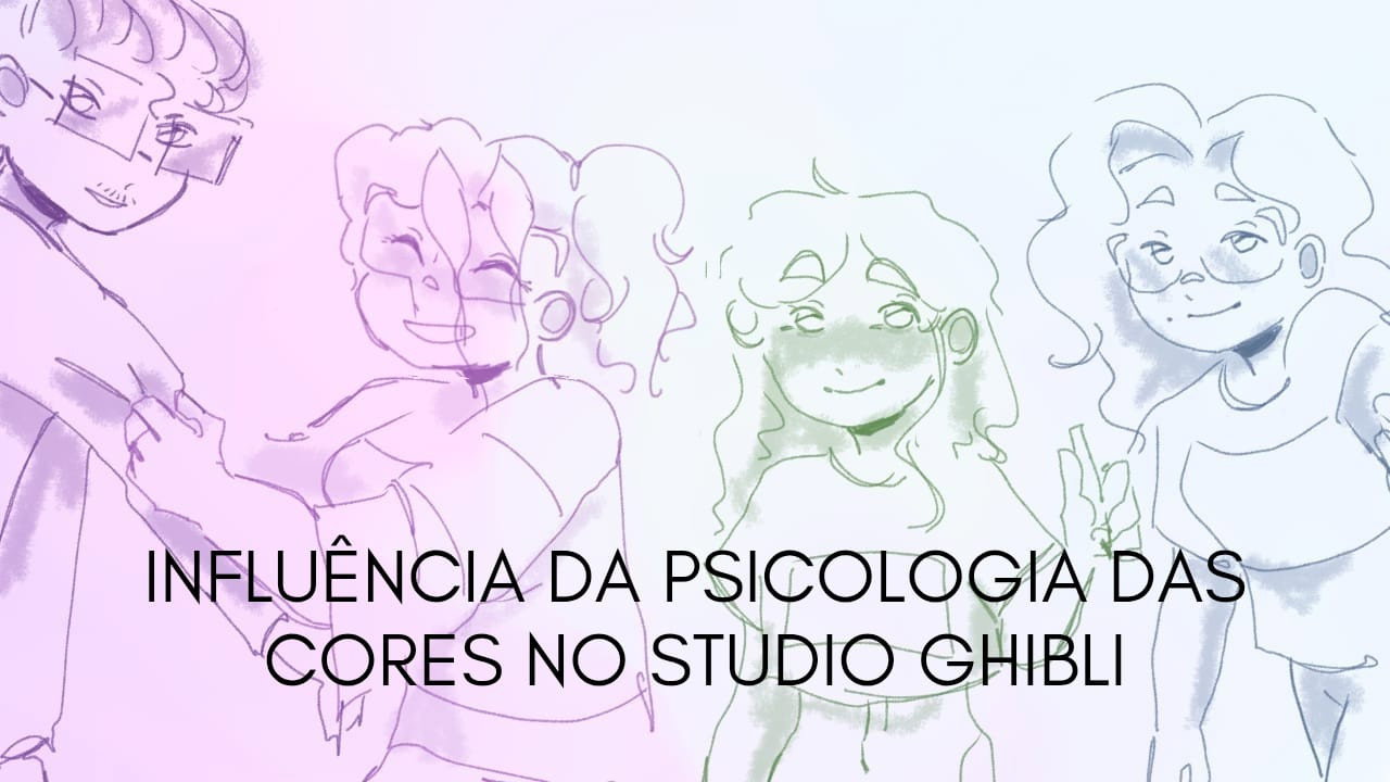 Backdrop for A Influência da Psicologia das Cores nas Produções do Studio Ghibli