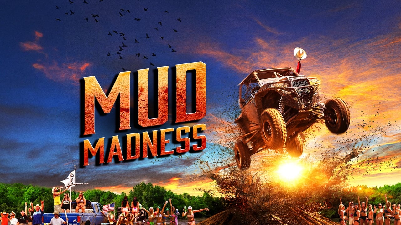 Mud Madness - Season 1 Episode 6 : Shut Up and Send It