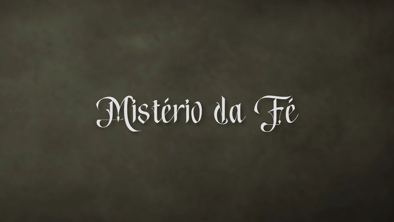 Mystery of Faith