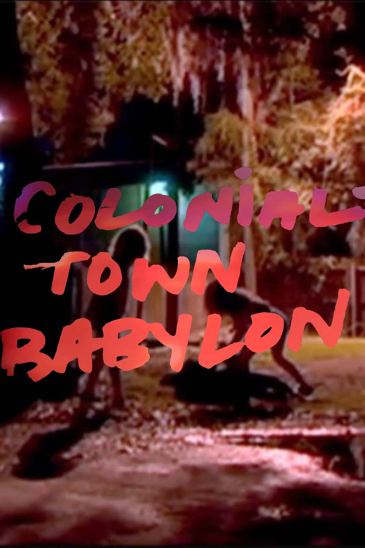 Colonialtown Babylon filmaffisch